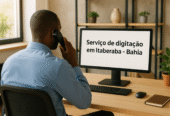 Serviços de Digitação Profissional em Itaberaba – feira de santana -Bahia